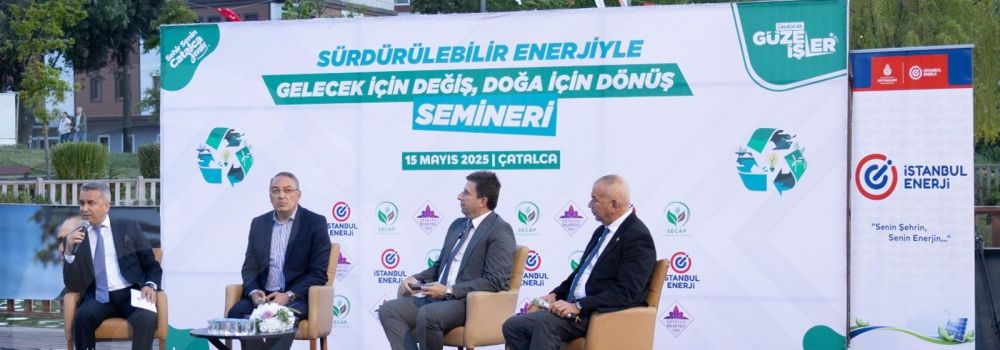 Çatalca’da Sürdürülebilir Enerji Semineri: Gelecek İçin Değiş, Doğa İçin Dönüş